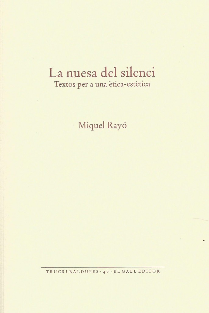 La nuesa del silenci, 2017